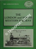 The London and South Western Railway - A Selection of Locomotive Drawings by SHARMAN, M.